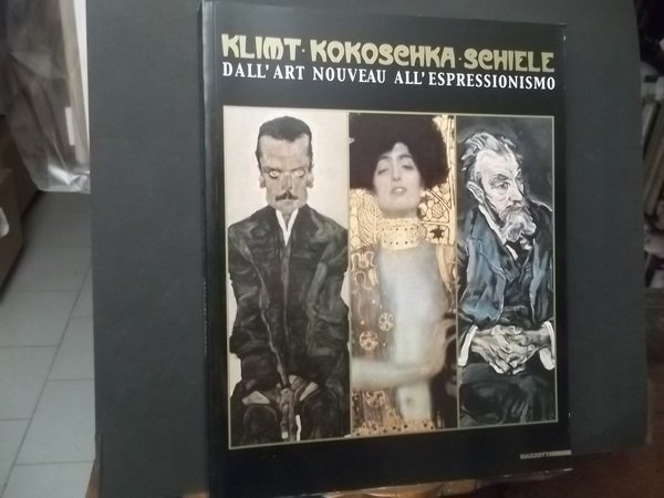 KLIMT KOKOSCHKA SCHIELE DALL'ART NOUVEAU ALL'ESPRESSIONISMO