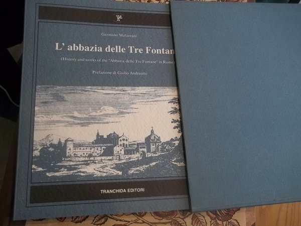 L'ABBAZIA DELLE TRE FONTANE