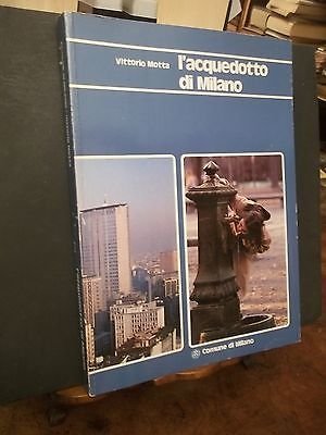 L'ACQUEDOTTO DI MILANO