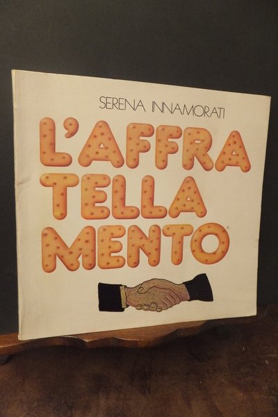 L'AFFRATELLAMENTO