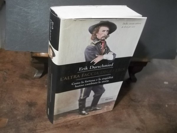 L'ALTRA FACCIA DEGLI EROI