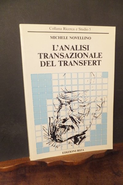 L'ANALISI TRANSAZIONALE DEL TRANSFERT