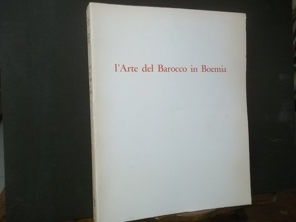 L'ARTE DEL BAROCCO IN BOEMIA MILANO PALAZZO REALE APRILE MAGGION …