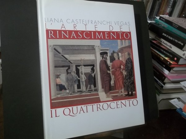 L'ARTE DEL RINASCIMENTO IL QUATTROCENTO