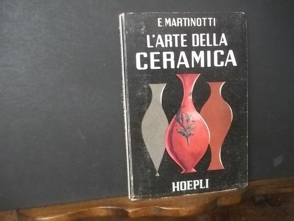 L'ARTE DELLA CERAMICA