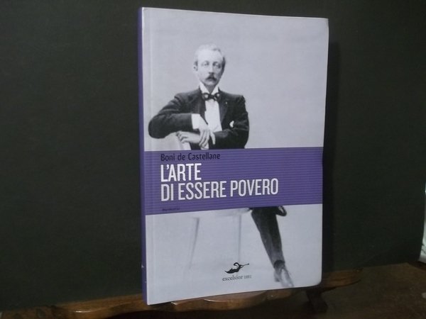 L'ARTE DI ESSERE POVERO