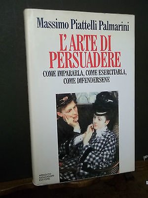 L'ARTE DI PERSUADERE