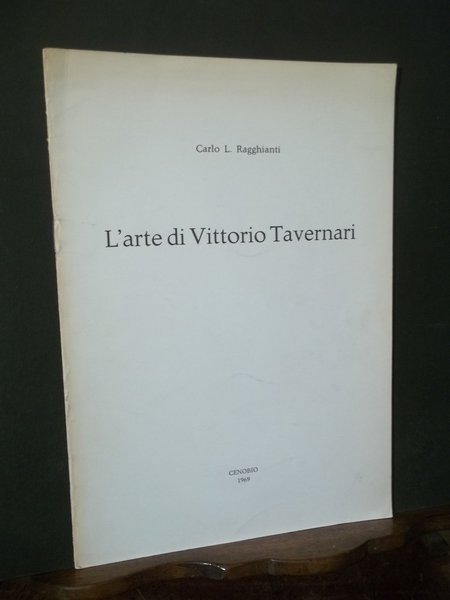 L'ARTE DI VITTORIO TAVERNARI