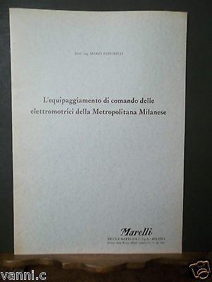 L'EQUIPAGGIAMENTO DI COMANDO DELLE ELETTROMOTRICI DELLA METROPOLITANA MILANESE