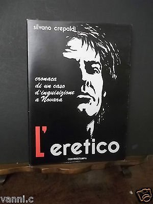 L'ERETICO CRONACA DI UN CASO D'INQUISIZIONE A NOVARA | Immagine principale