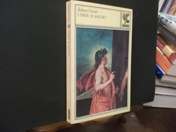 L'EROE IL SAGGIO