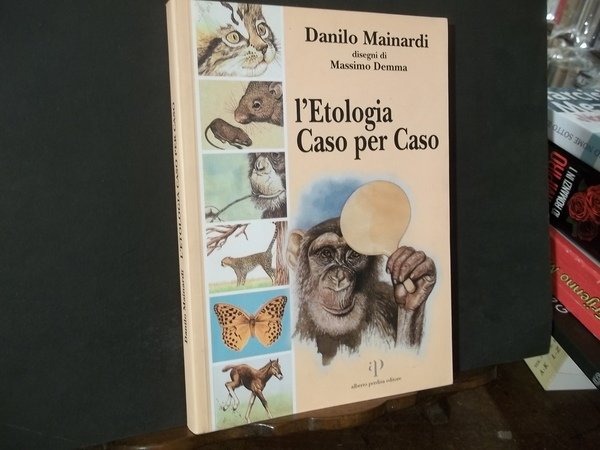 L'ETOLOGIA CASO PER CASO