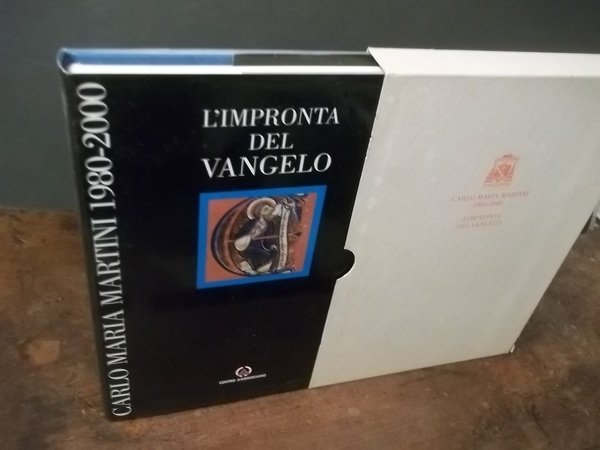 L'IMPRONTA DEL VANGELO CARLO MARIA MARTINI 1980 - 2000