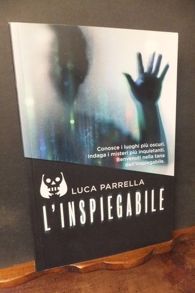 L'INSPIEGABILE