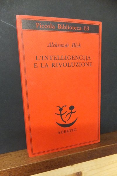 L'INTELLIGENCIJA E LA RIVOLUZIONE