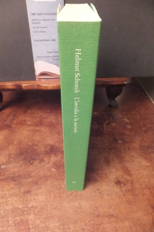 L'INVIDIA E LA SOCIETÀ HELMUT SCHOECK