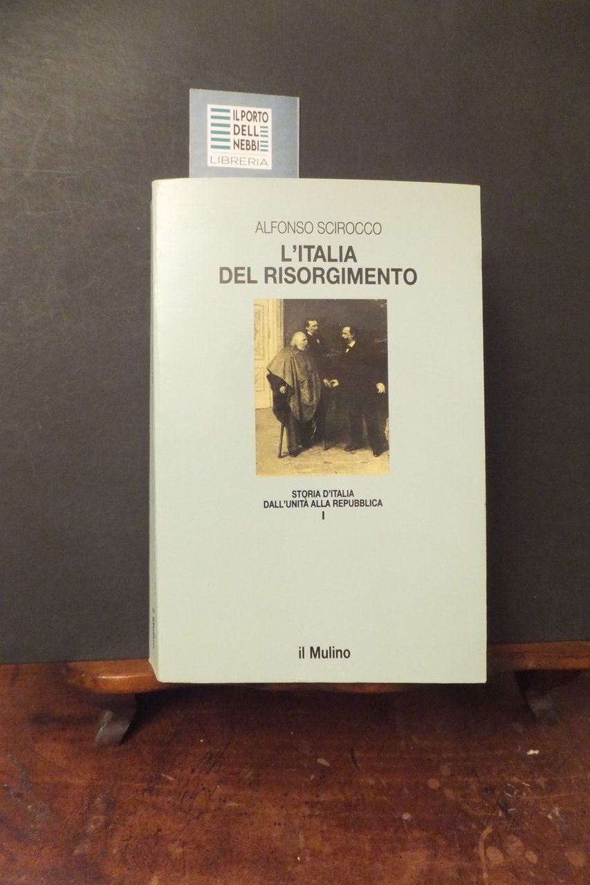 L'ITALIA DEL RISORGIMENTO 1800 - 1860 ALFONSO SCIROCCO - STORIA … | Immagine principale