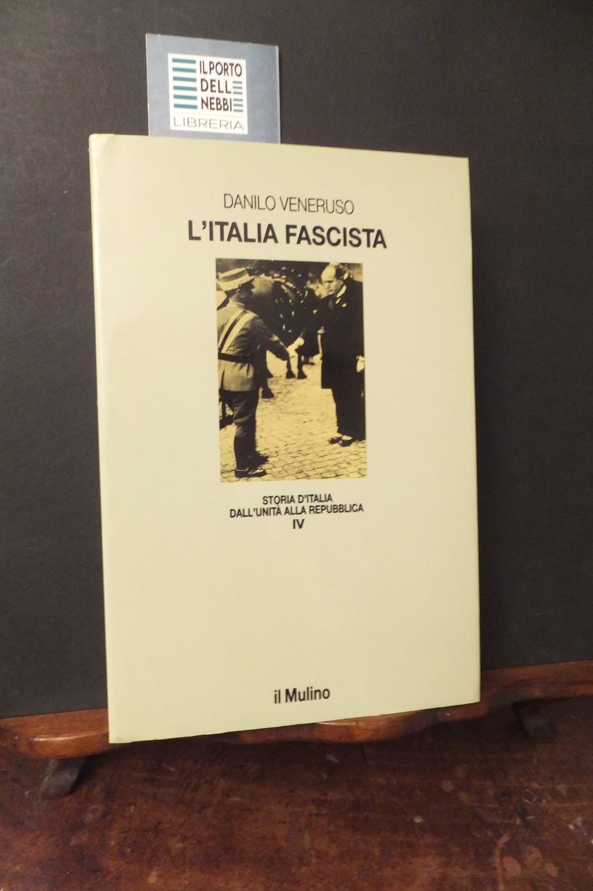L'ITALIA FASCISTA STORIA D'ITALIA DALL'UNITA' ALLA REPUBBLICA - IV - … | Immagine principale