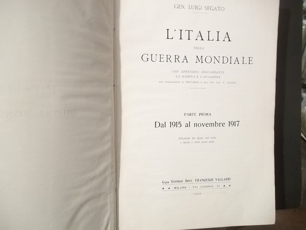 L'ITALIA NELLA GUERRA MONDIALE PARTE PRIMA DAL 1915 A NOVEMBRE …