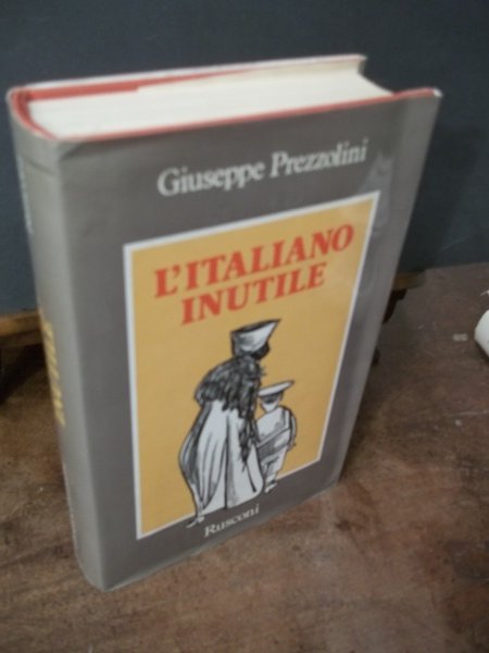 L'ITALIANO INUTILE