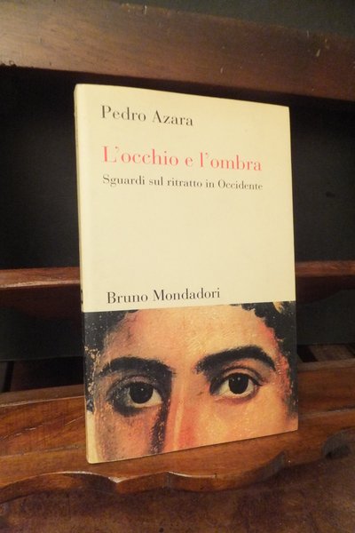 L'OCCHIO E L'OMBRA