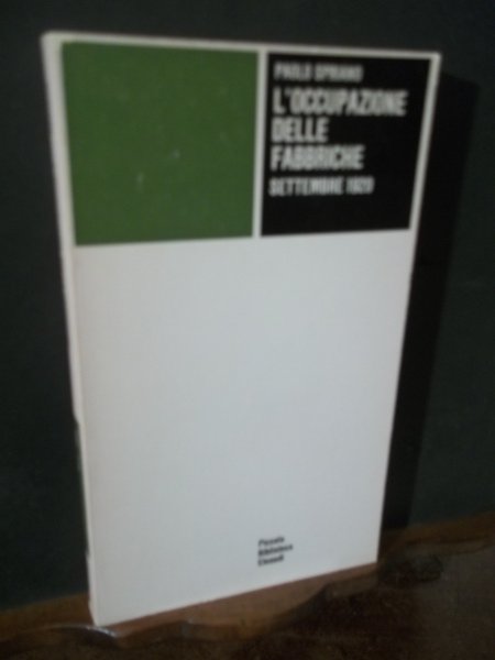 L'OCCUPAZIONE DELLE FABBRICHE SETTEMBRE 1920