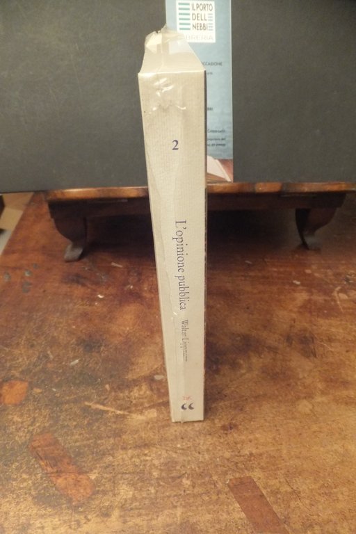 L'OPPINIONE PUBBLICA WALTER LIPPMANN