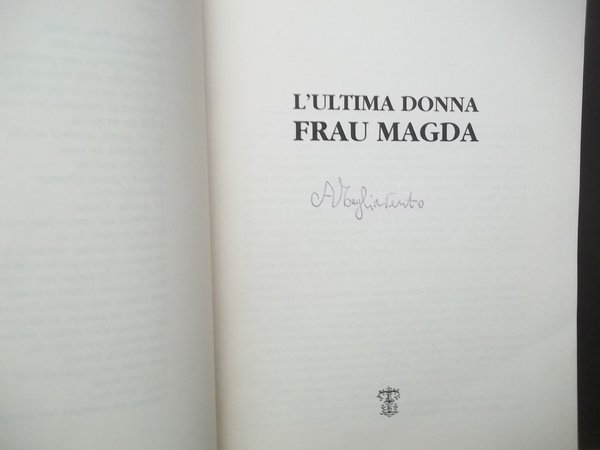 L'ULTIMA DONNA FRAU MAGDA