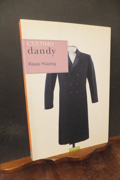 L'ULTIMO DANDY