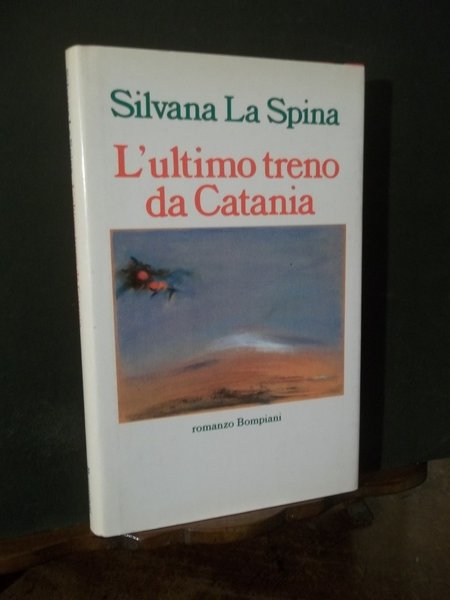 L'ULTIMO TRENO DA CATANIA