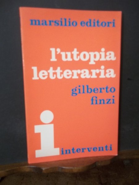 L'UTOPIA LETTERARIA