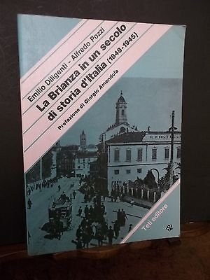 LA BRIANZA IN UN SECOLO DI STORIA D'ITALIA (1848-1945)