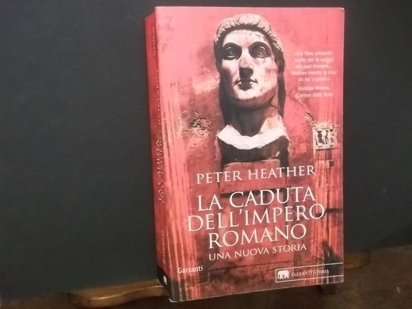LA CADUTA DELL'IMPERO ROMANO UNA NUOVA STORIA