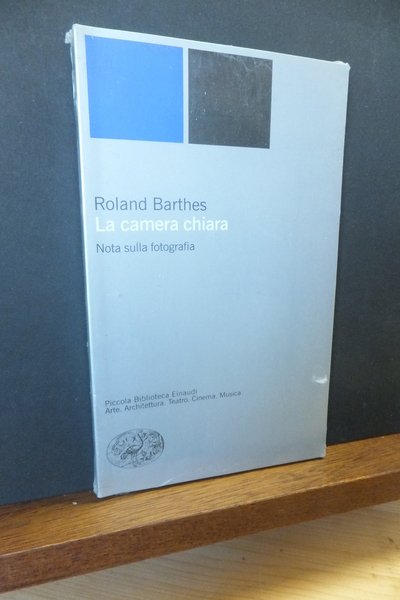 LA CAMERA CHIARA NOTA SULLA FOTOGRAFIA