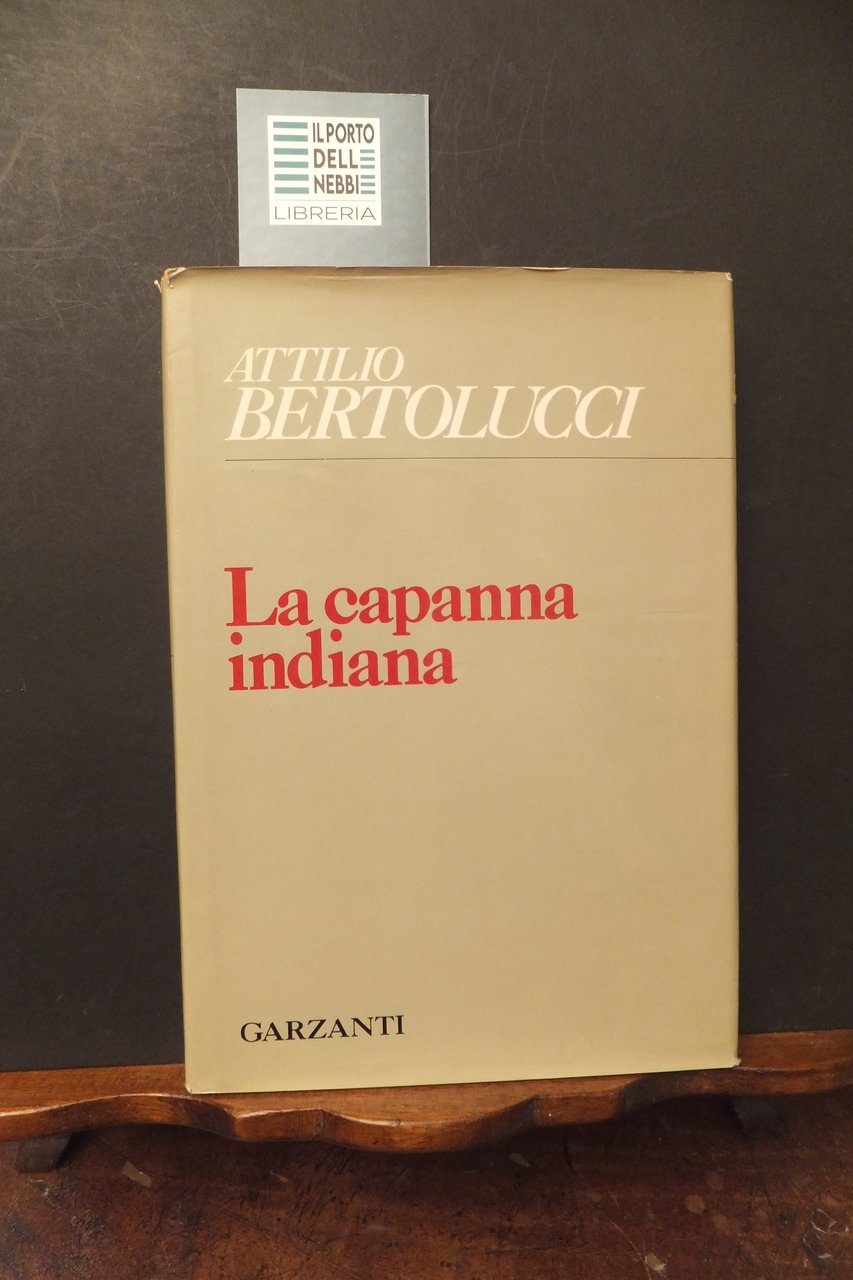LA CAPANNA INDIANA ATTILIO BERTULUCCI