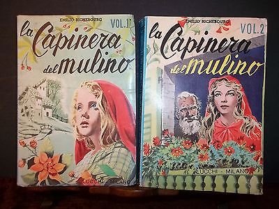 LA CAPINERA DEL MULINO- E. RICHEBOURG- ED. LUCCHI