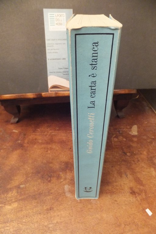 LA CARTA E' STANCA GIIDO CERONETTI