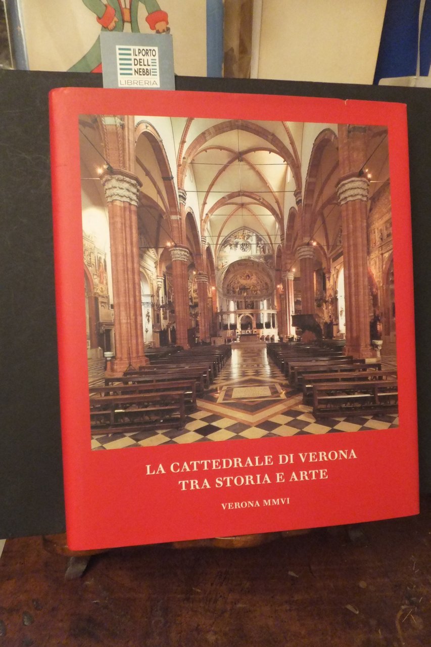 LA CATTEDRALE DI VERONA TRA STORIA E ARTE