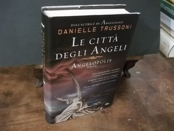 LA CITTA' DEGLI ANGELI ANGELOPOLIS