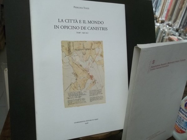 LA CITTA' E IL MONDO IN OPICINO DE CANISTRIS 1296 …