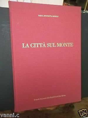 LA CITTà SUL MONTE C.RISPARMIO REPUBBLICA SAN MARINO-1989
