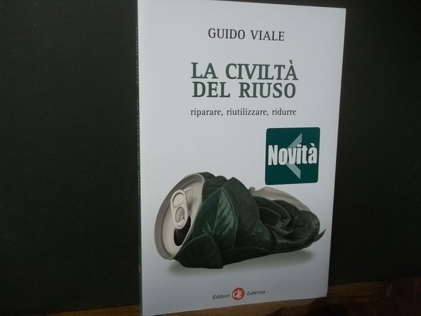 LA CIVILTà DEL RIUSO