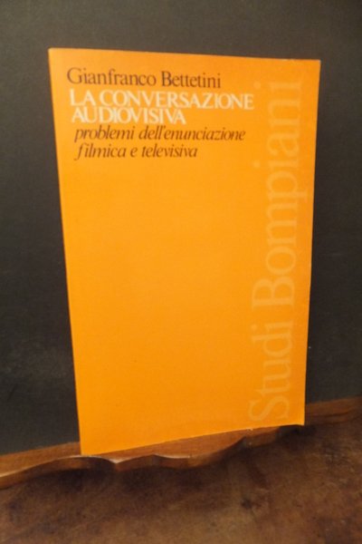LA CONVERSAZIONE AUDIOVISIVA