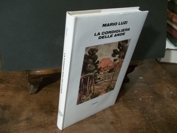 LA CORDIGLIERA DELLE ANDE E ALTRI VERSI TRADOTTI