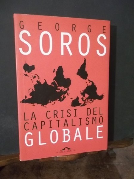 LA CRISI DEL CAPITALISMO GLOBALE