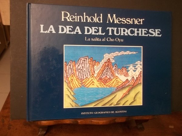 LA DEA DEL TURCHESE LA SALITA AL CHO OYU