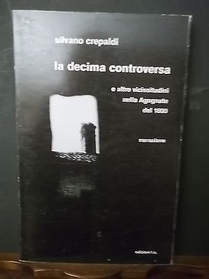 LA DECIMA CONTROVERSA E ALTRE VICISSITUDINI AGOGNATE 1985 | Immagine principale