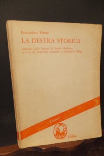 LA DESTRA STORICA