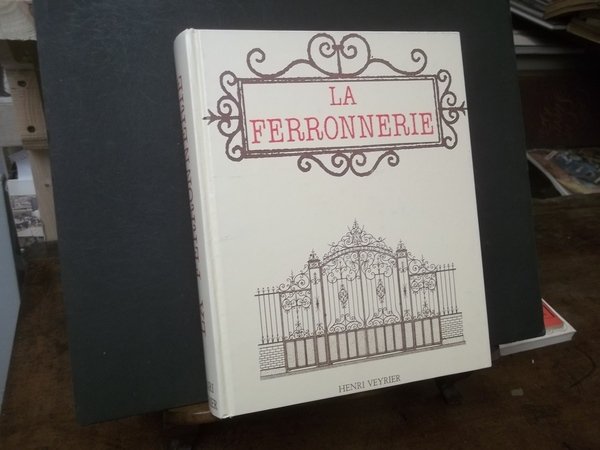 LA FERRONNERIE