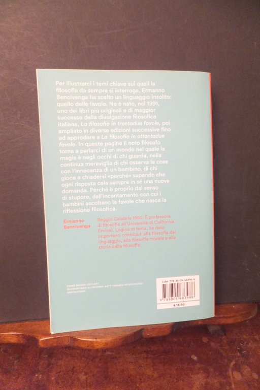 LA FILOSOFIA IN OTTANTADUE FAVOLE ERMANNO BENCIVENGA